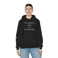Load image into Gallery viewer, Motivational Hoodie — “My comfort zone is uncomfortable” Graphic Hooded Sweatshirt