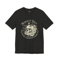 Load image into Gallery viewer, Morally Grey Skull Tee — “Morally Grey Is My Favorite Color” Graphic T-Shirt