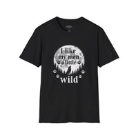 Load image into Gallery viewer, I Like My Men a Little Wild T-Shirt